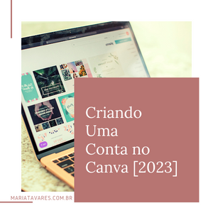 Criando Conta no Canva [2023]
